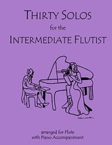 30 Solos for the Intermediate Flutist Flute and Piano cover